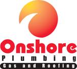 Onshore Plumbing, Gas & Roofing